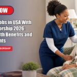 Caregiver Jobs in USA With Visa Sponsorship 2026: Salary, Health Benefits and Requirements